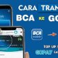 Cara Transfer BCA ke GoPay