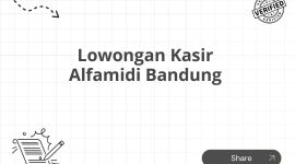 Lowongan Kasir Alfamidi Bandung