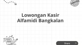 Lowongan Kasir Alfamidi Bangkalan