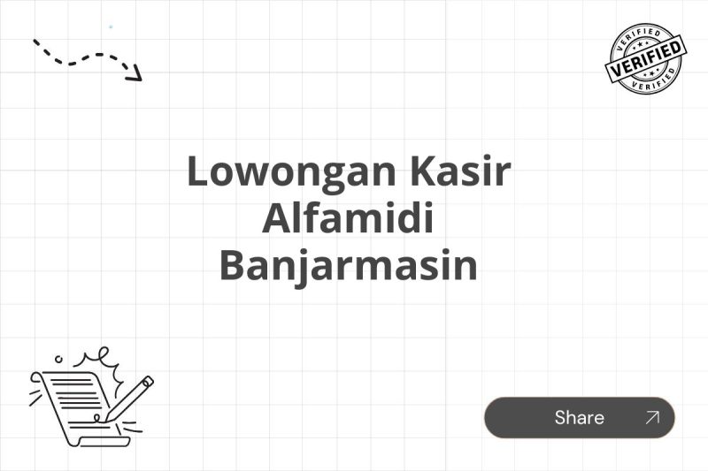 Lowongan Kasir Alfamidi Banjarmasin